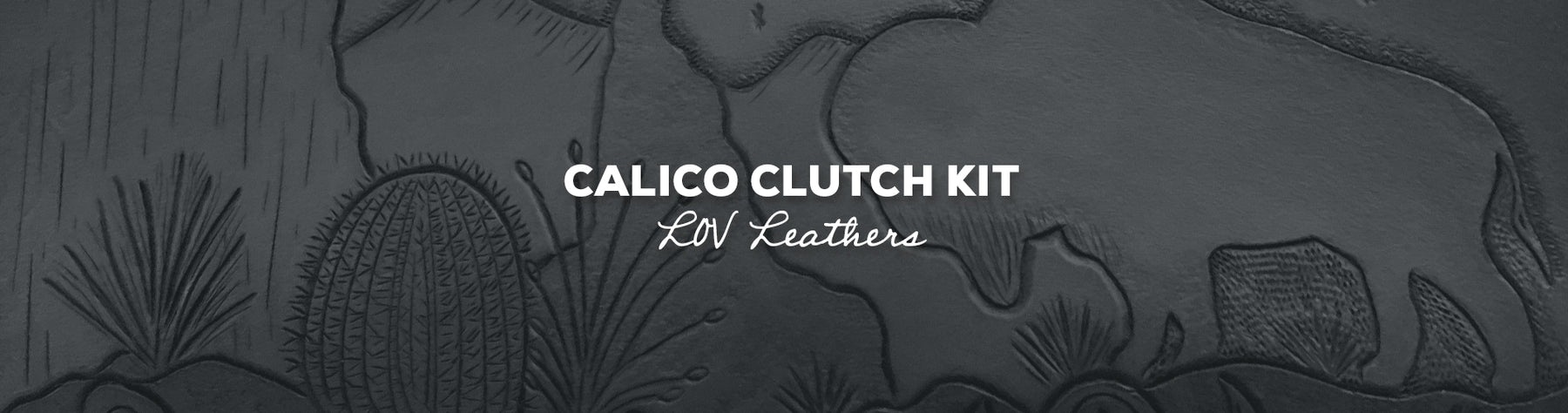Gift Idea: Calico Kit with LOV Leathers
