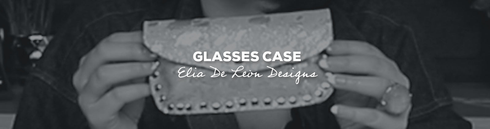 Idée cadeau : étui à lunettes avec Elia De Leòn