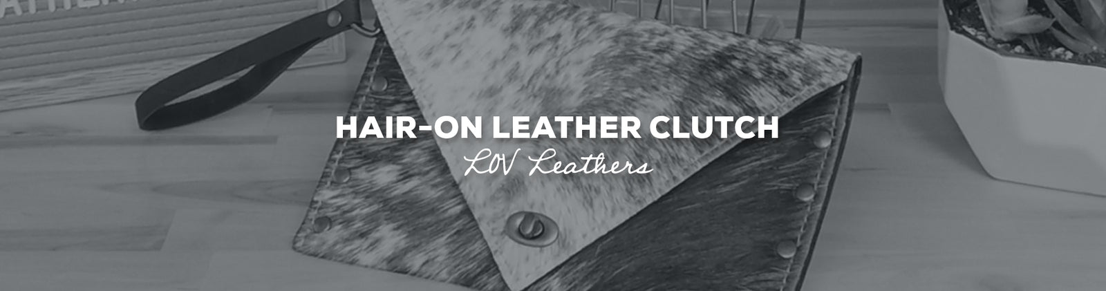 Idée cadeau : pochette en cuir à cheveux avec cuirs LOV