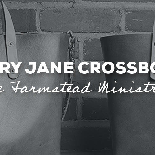 Gift Idea: The Mary Jane Crossbody Bag by The Farmstead Ministries