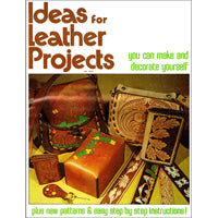 Ideas for Leather Projects, Vol. 1 1923