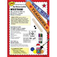 Our Heroes Non Tooling Wristband Lesson Plan