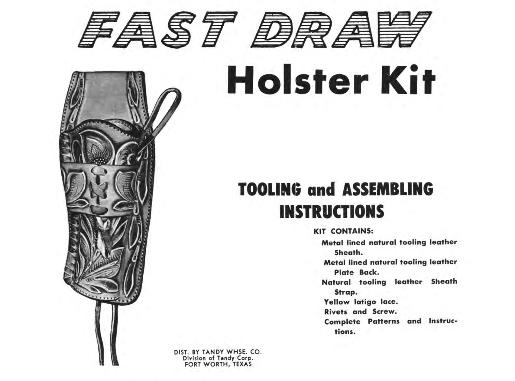 Fast Draw Holster