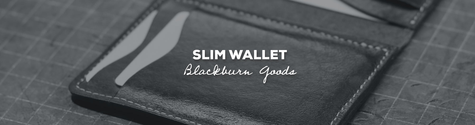 Gift Idea: Slim Wallet With Blackburn Goods