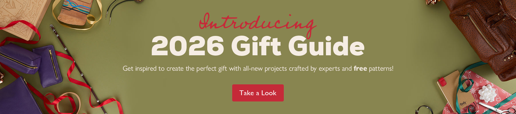 Introducing 2026 Gift Guide - Get inspired to create the perfect gift with all-new projects crafted by experts and free patterns! - Take a Look