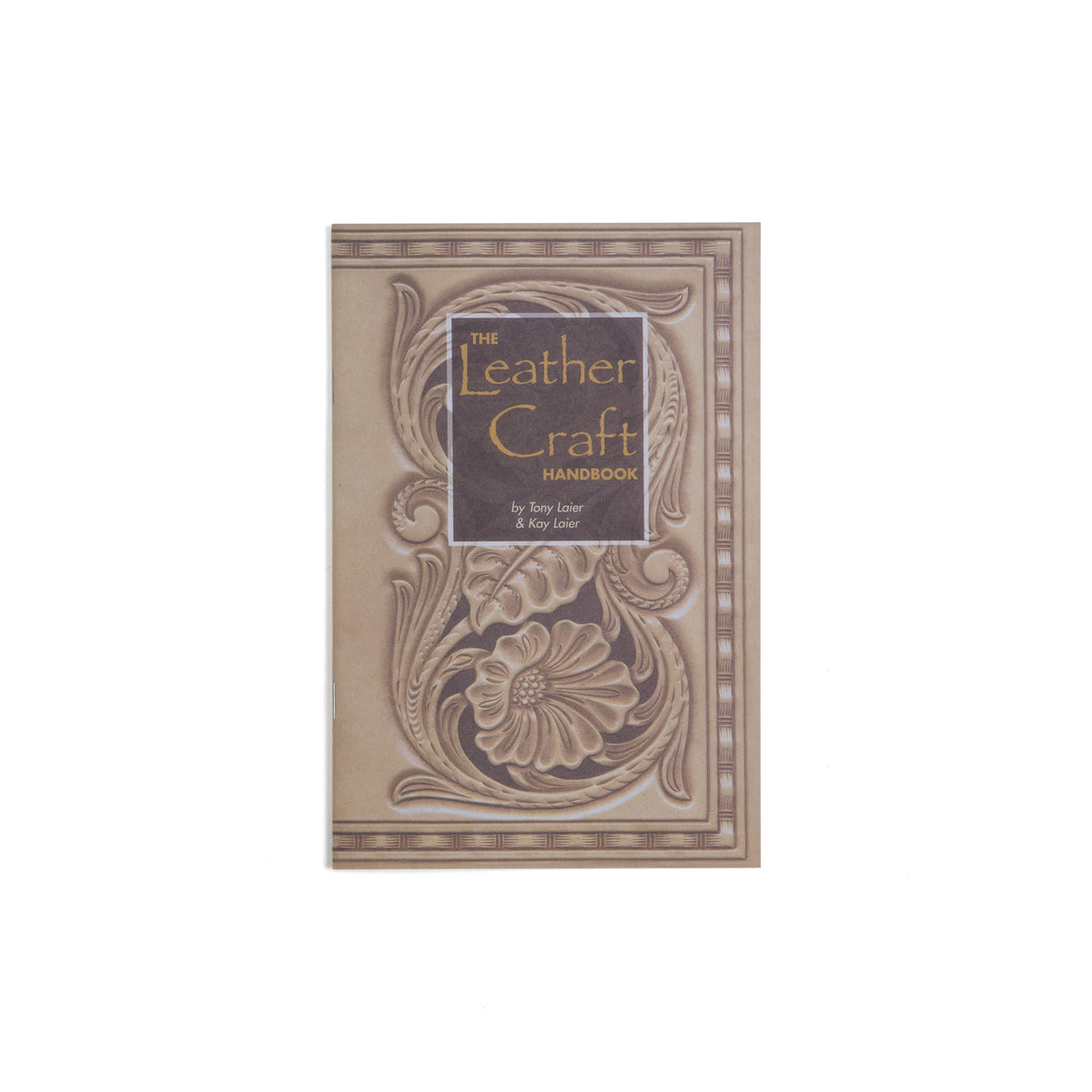 Leathercraft Tools Book — Tandy Leather, Inc.
